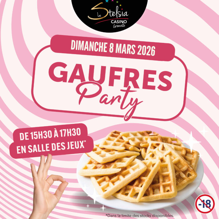 Gaufres Party au Casino !