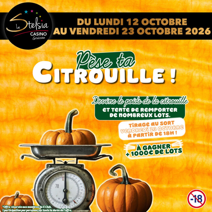 PÈSE TA CITROUILLE !